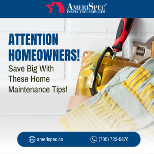 Attention Homeowners! Save Big With These Home Maintenance Tips!